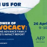 Join us for the launch of "The Power of Advocacy" report, highlighting the story and impact of Advance Family Planning.