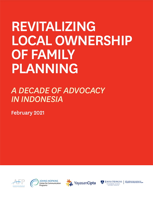 Revitalizar la apropiación local de la planificación familiar: Una década de promoción en Indonesia