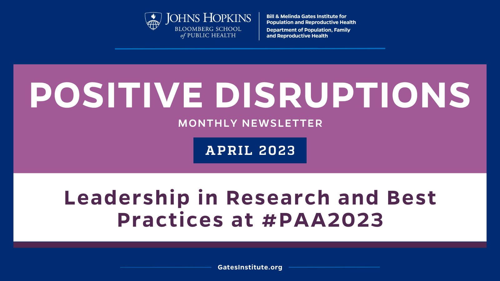 Leadership in Research and Best Practices at #PAA2023