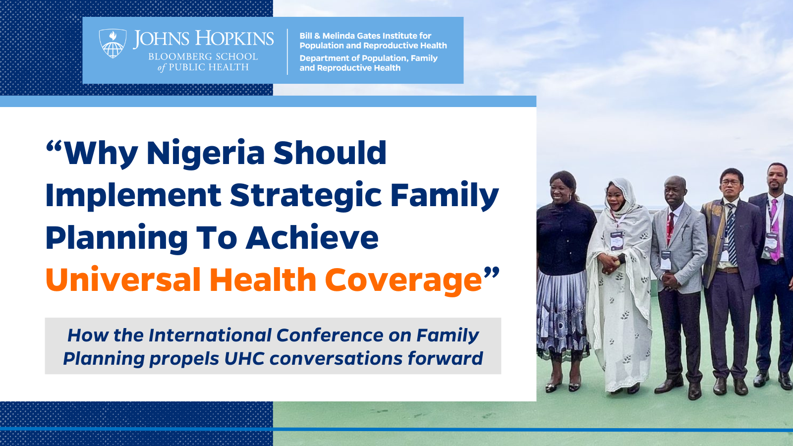 Utilizar la planificación familiar para lograr la cobertura sanitaria universal