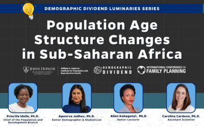 WATCH NOW: Demographic Dividend Webinar on Population Age Structure Changes in Sub-Saharan Africa