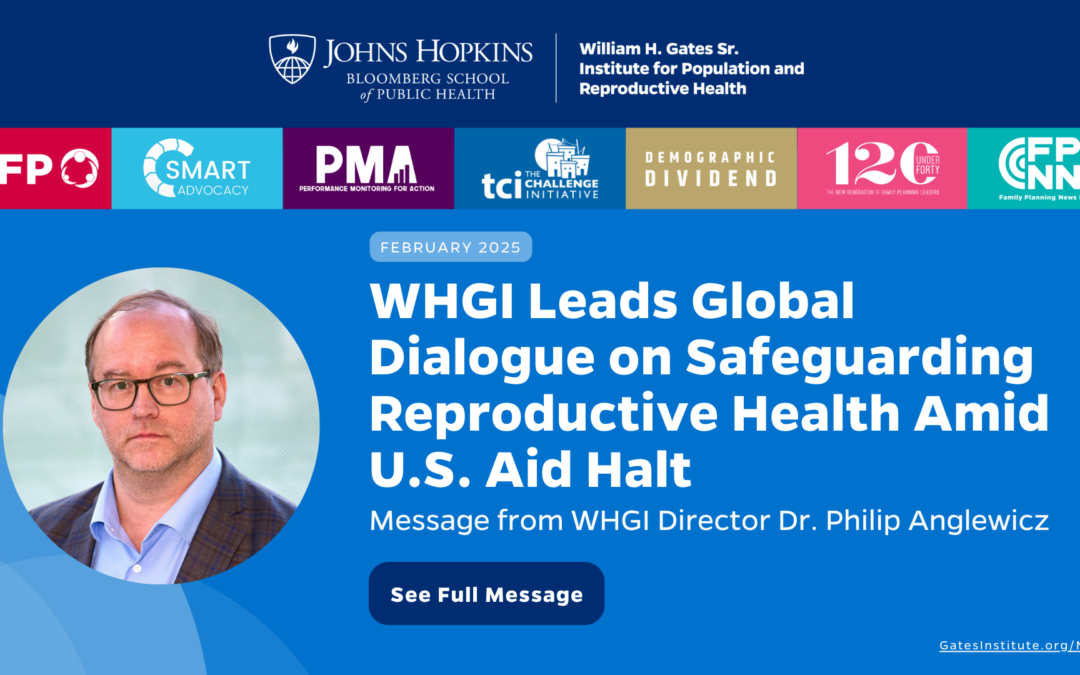 WHGI Leads Global Dialogue on Safeguarding Reproductive Health Amid U.S. Aid Halt