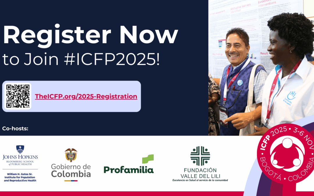 Join the Global Reproductive Health Movement at ICFP 2025!